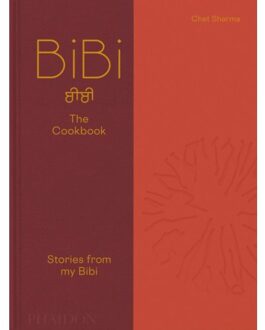 Bibi The Cookbook - Chet Sharma
