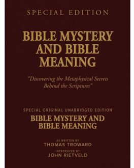 Bible Mystery And Bible Meaning - Thomas Troward