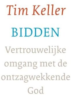 Bidden - Boek Tim Keller (9051945361)
