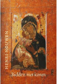 Bidden met iconen - Boek Henri Nouwen (908972270X)