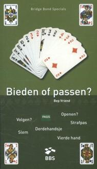 Bieden of passen? - Boek Bep Vriend (9491761226)