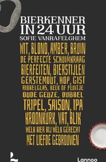 Bierkenner in 24 uur -  Sofie Vanrafelghem (ISBN: 9789401442510)