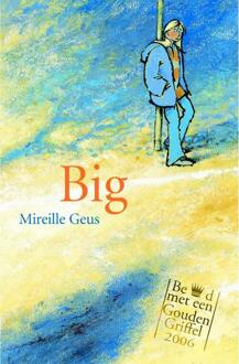 Big - Boek Mireille Geus (9056377361)