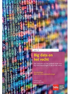 Big data en het recht - Boek Sdu Uitgevers (9012399785)