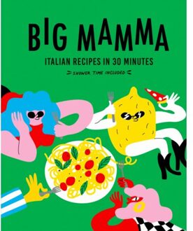 Big Mamma Italian Recipes In 30 Minutes - Big Mamma
