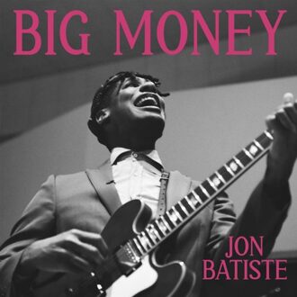 Big Money - Jon Batiste