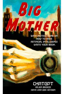 Big Mother - ChatGPT