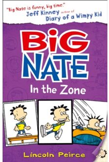 Big Nate in the Zone (Big Nate, Book 6)