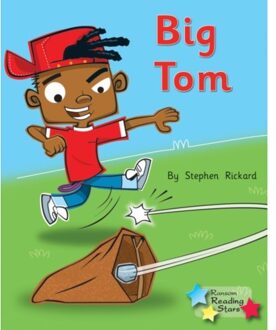 Big Tom - Reading Stars Phonics - Stephen Rickard