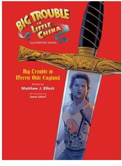 Big Trouble in Little China Illustrated Novel