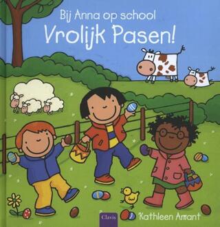 Bij Anna op school. Vrolijk Pasen! - Boek Kathleen Amant (9044833189)