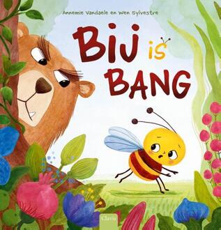 Bij is bang -  Annemie Vandaele (ISBN: 9789044857856)