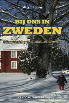 Bij ons in Zweden - eBook Marc de Jong (9077698795)