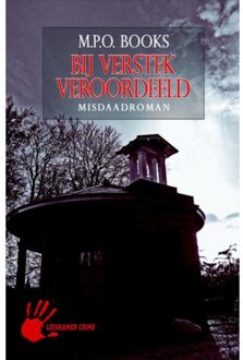 Bij verstek veroordeeld - Boek M.P.O. Books (9086060307)