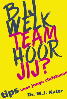 Bij welk team hoor jij