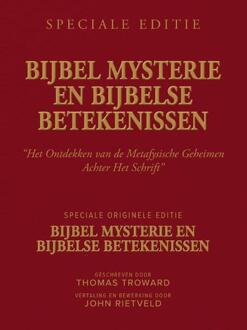 Bijbel Mysterie En Bijbelse Betekenissen -  John Rietveld, Thomas Troward (ISBN: 9789465331614)