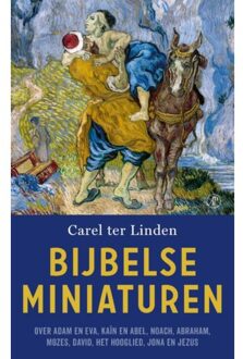 Bijbelse Miniaturen - Carel ter Linden