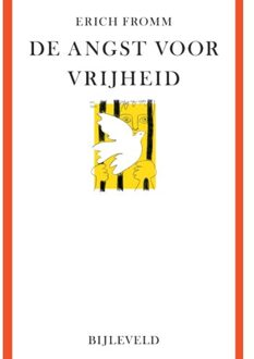 Bijleveld, Uitgeverij De Angst Voor Vrijheid - Erich Fromm
