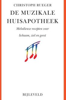 Bijleveld, Uitgeverij De muzikale huisapotheek - (ISBN:9789061317982)