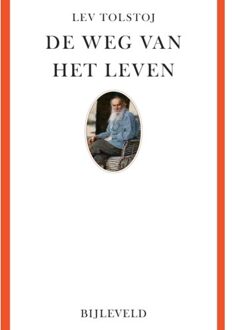 Bijleveld, Uitgeverij De Weg Van Het Leven - Lev Tolstoj