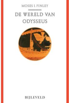 Bijleveld, Uitgeverij De wereld van Odysseus - Boek M.I. Finley (9061318181)