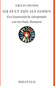 Bijleveld, Uitgeverij Gij zult zijn als goden - (ISBN:9789061315896)
