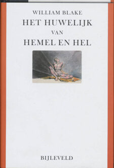 Bijleveld, Uitgeverij Het huwelijk van hemel en hel - Boek William Blake (9061319854)