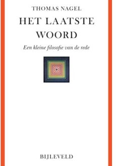 Bijleveld, Uitgeverij Het laatste woord - Boek Thomas Nagel (9061318238)