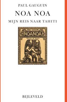 Bijleveld, Uitgeverij Noa Noa - Boek Paul Gauguin (9061317762)