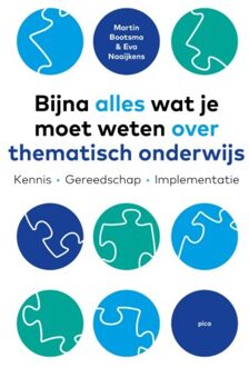 Bijna Alles Wat Je Moet Weten Over Thematisch Onderwijs - Martin Bootsma