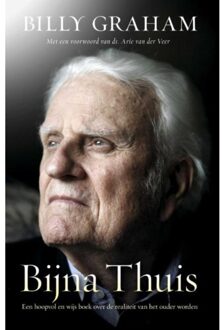 Bijna thuis - Boek Billy Graham (9059990196)