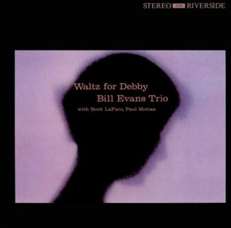 Bill Evans Trio - Waltz For Debby (Original Jazz Clas