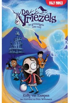 Billy Bones De Griezeligste Oma Ooit - De Vriezels - Kelly van Kempen