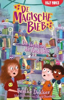 Billy Bones De jacht op de frobbels - Femke Dekker - ebook