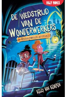 Billy Bones De Wedstrijd Van De Wonderwerkers - De Sterrensteen - Kelly van Kempen