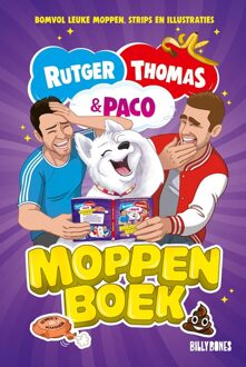 Billy Bones Het Moppenboek Van Rutger, Thomas En Paco - Rutger Vink