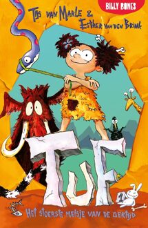 Billy Bones Het stoerste meisje van de oertijd - Tijs van Marle - ebook