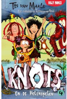 Billy Bones Knots En De Holenspelen - Knots - Tijs van Marle