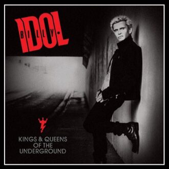 Billy Idol - Kings & Queens Of The..