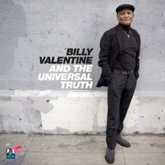 Billy Valentine & The Universal Tru - Billy Valentine Feat. The Univer