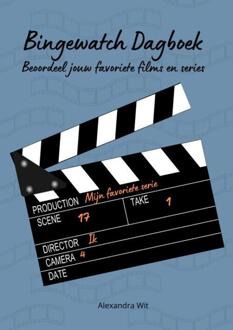Bingewatch Dagboek -  Alexandra Wit (ISBN: 9789403734194)
