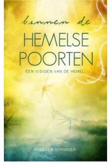 Binnen de hemelse poorten - Boek Rebecca Ruter Springer (9075226756)
