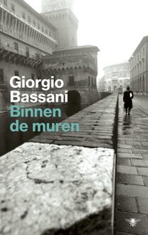 Binnen de muren - eBook Giorgio Bassani (9403112700)