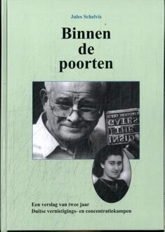 Binnen de poorten -  Jules Schelvis (ISBN: 9789067077477)