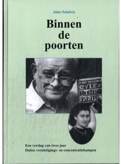 Binnen De Poorten - Jules Schelvis