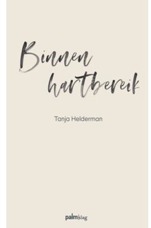 Binnen Hartbereik - Tanja Helderman