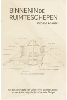 Binnenin De Ruimteschepen - George Adamski