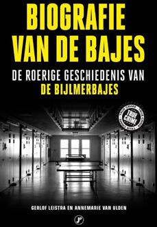 Biografie van de bajes - Boek Gerlof Leistra (9089754806)