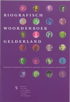 Biografisch Woordenboek Gelderland / 5 - Boek Verloren b.v., uitgeverij (9065508910)