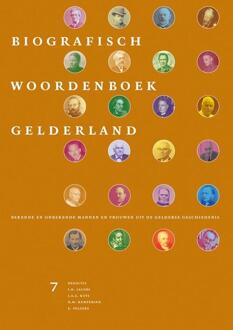 Biografisch Woordenboek Gelderland / 7 - Boek Verloren b.v., uitgeverij (9087040709)